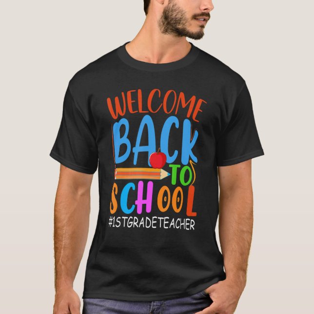 Camiseta Welcome Back To School  Pencil Apple  1st Grade Te (Frente)