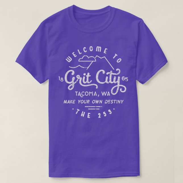 Camiseta Welcome to Grit City Tacoma Washington (Frente do Design)