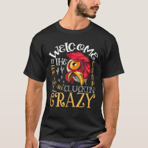 Camiseta Welcome To The Coop Cluckin' Crazy Funny Chicken D