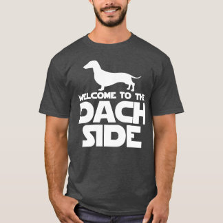 Camiseta Welcome To The Dach Side Dachshund Lovers Funny Wi