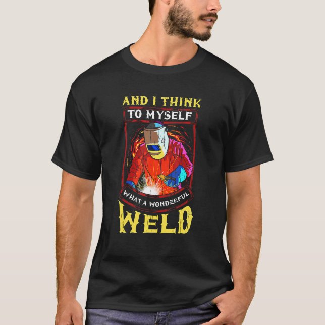 Camiseta Welder Dad What a Wonderful Weld Welding Husband P (Frente)