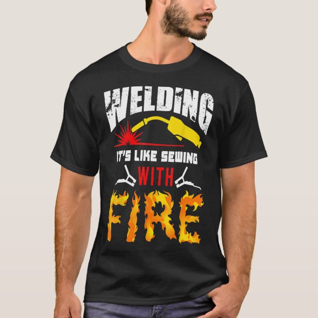 Camiseta Welding Tshirt It's Like Sewing With Fire Welders  (Frente)