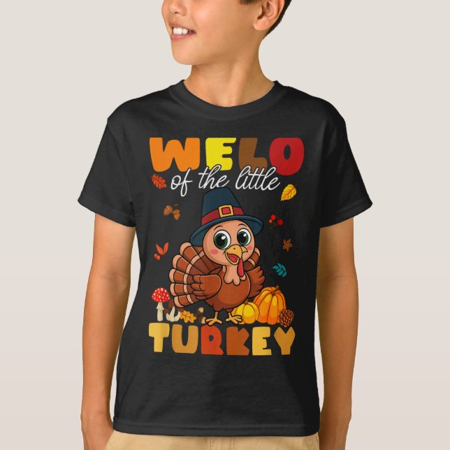 Camiseta Welo Of The Little Turkey Thanksgiving Baby Shower (Frente)