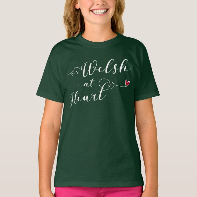 Camiseta Welsh At Heart Camiseta, País de Gales (Frente)