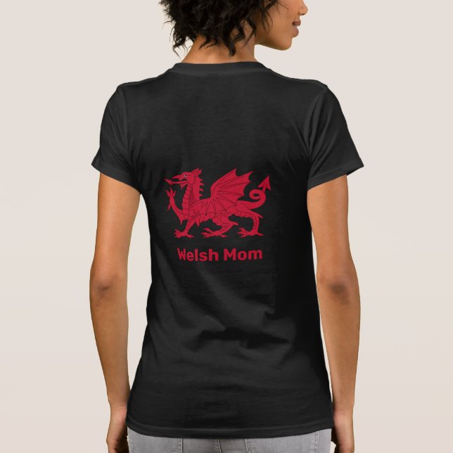 Camiseta Welsh Mãe, Red Dragon & Wales, moda / Cymru (Verso)