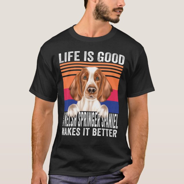 Camiseta Welsh Springer Spaniels Makes Your Life Good Vinta (Frente)