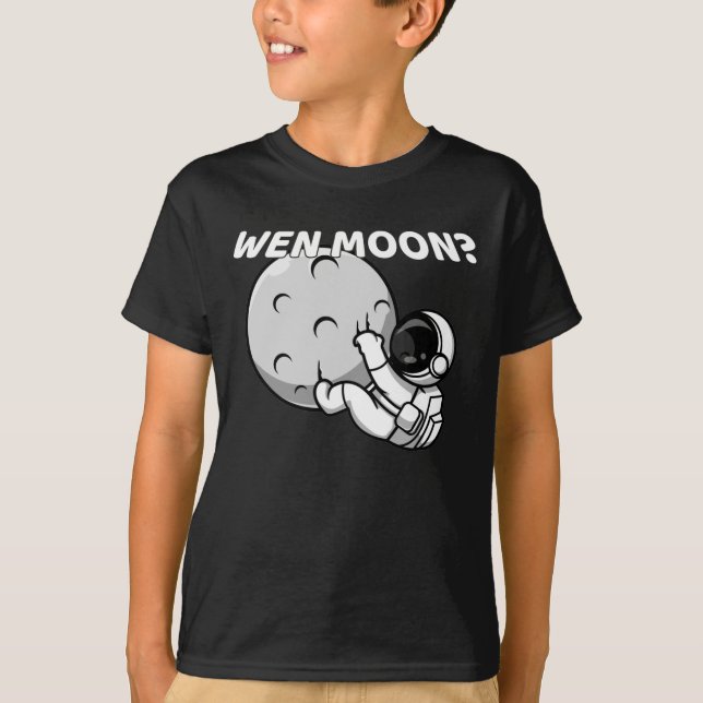 Camiseta Wen Moon? - Memória Cripto Astronauta Engraçada (Frente)