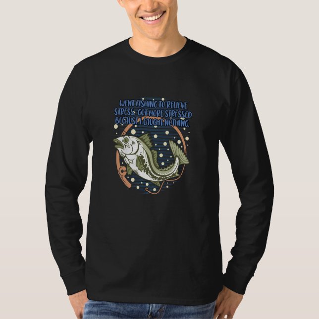 Camiseta Went Fishing to Relieve Stress Ocean Humor Sea (Frente)