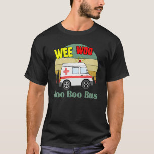 Camiseta Weo Boo Boo Ambulance EMS EMT paramédico