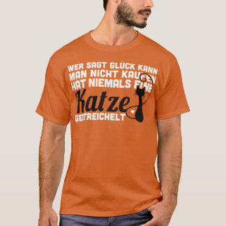 Camiseta Wer sagt Gluck kann man nicht kaufen