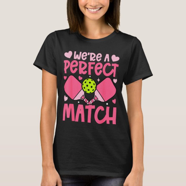 Camiseta We're A Match Ckleball Couple Paddle Hearts Valent (Frente)