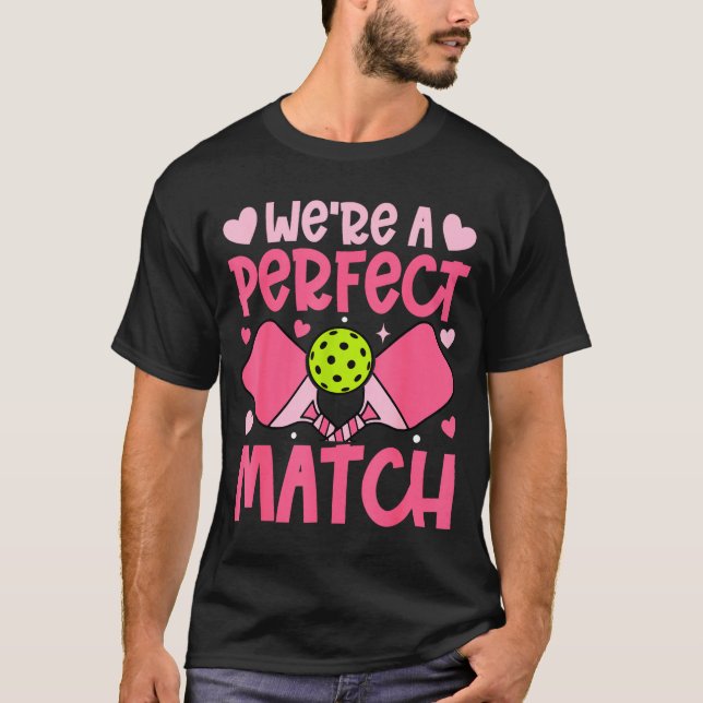 Camiseta We're A Match Ckleball Couple Paddle Hearts Valent (Frente)