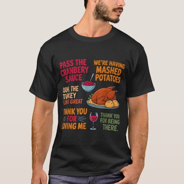 Camiseta We're Having Mashed-tatoes P The Cranberry Sauce  (Frente)