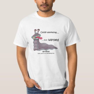 Camiseta WereSlug - estranhamente atraente mas entortado