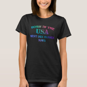 Camiseta West Des Moines Iowa e Born in the USA desgastado