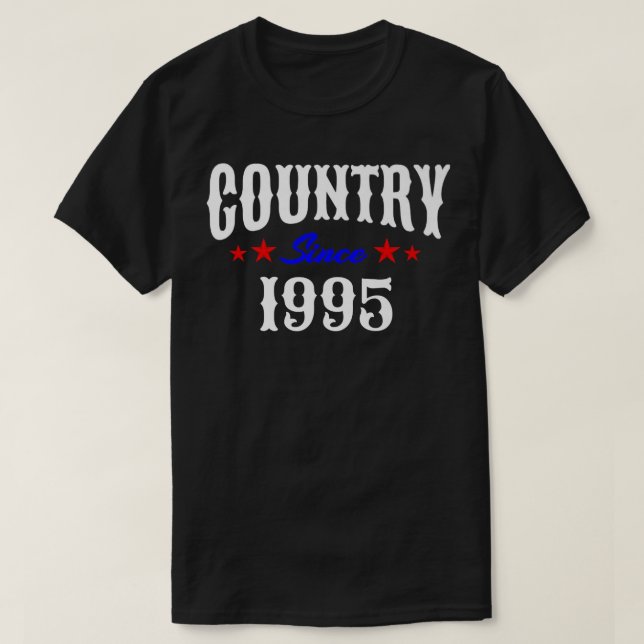 Camiseta Western Country Music 27 Year Old Born in 1995 27t (Frente do Design)
