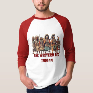 Camiseta Western Red Indian Fighted Of Courage Unity (Comba