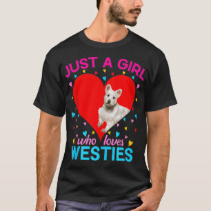Camiseta Westie Dog Lover Heart Apenas Uma Menina Que Ama W