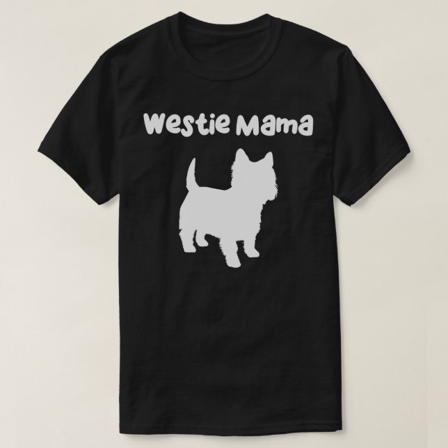 Camiseta Westie Gifts Men Mulheres no Oeste do Terrier (Frente do Design)