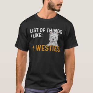 Camiseta Westie Lista De Coisas Que Eu Gosto De West Highla