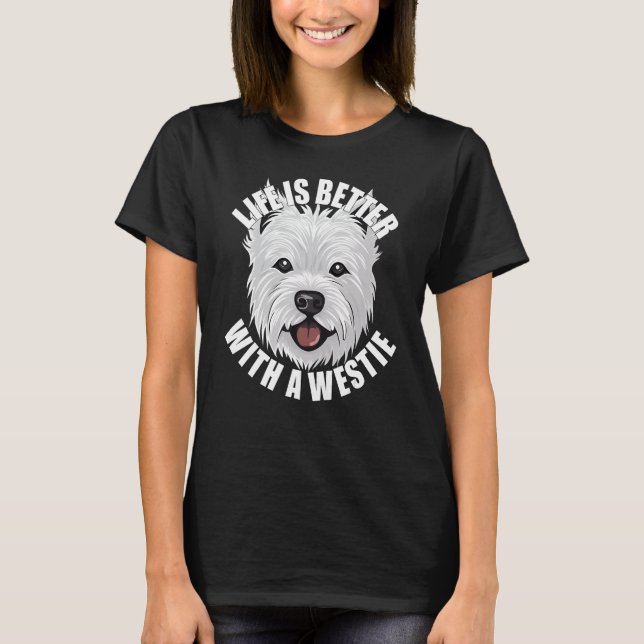 Camiseta Westie   With a West Highland Terrier Dog (Frente)