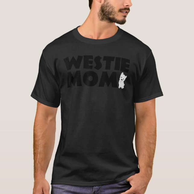 Camiseta Westin Mãe Engraçado Pet West Highland White Terri (Frente)