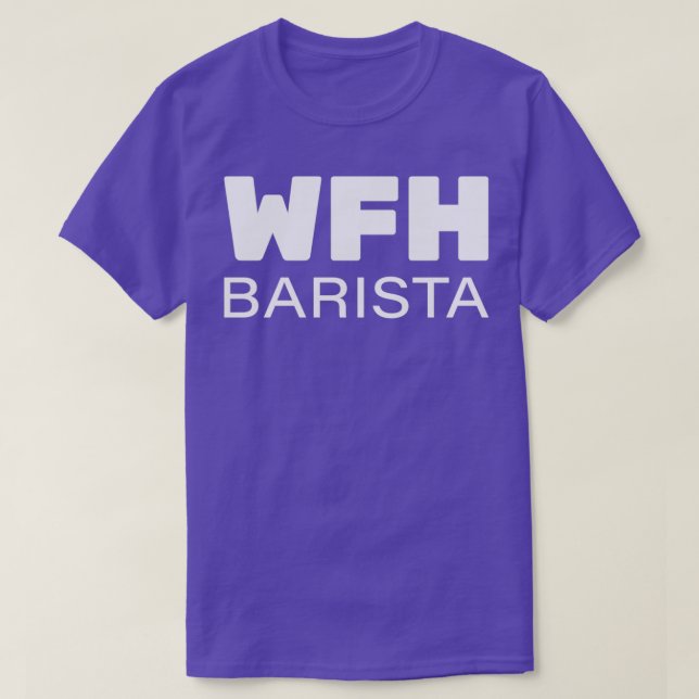 Camiseta WFH Trabalhando a Partir do Início 3 (Frente do Design)