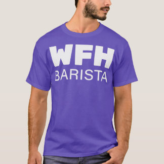 Camiseta WFH Trabalhando a Partir do Início 3