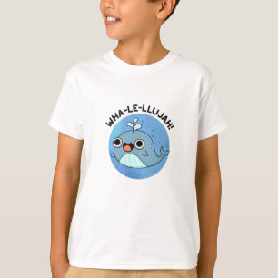Camiseta Wha-le-llujah Cute Whale Pun