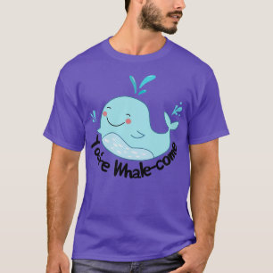 Camiseta Whalecome Youx27re