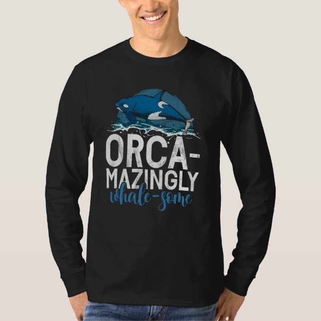 Camiseta Whales Watch Dolphin Pottwhal  Saying Orca Whale   (Frente)