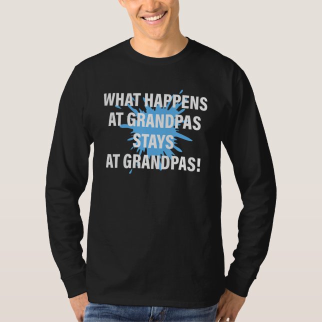 Camiseta What Happens At Grandpas Stays At Grandpas Apparel (Frente)