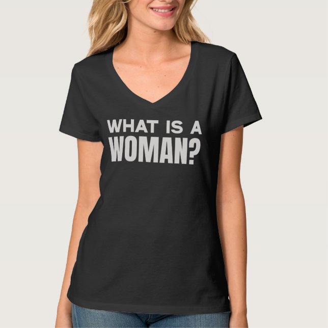 Camiseta What Is A Woman? Woman Definition (Frente)