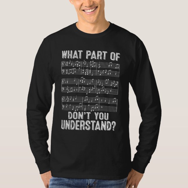 Camiseta What Part Of Music Don't You Understand Musician M (Frente)