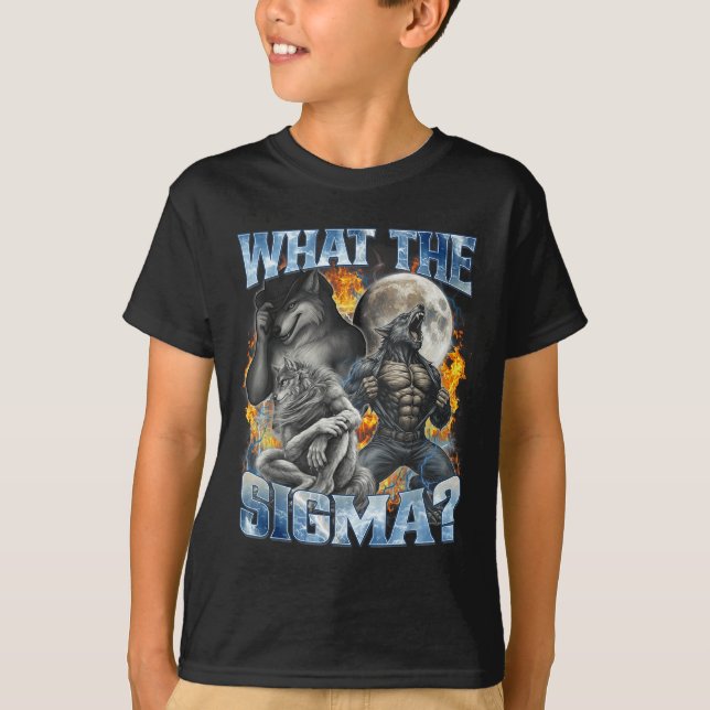 Camiseta What The Sigma Cool Funny Alpha Wolf Werewolf Boot (Frente)