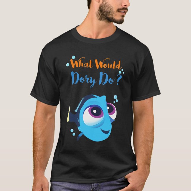 Camiseta What would baby dory do (Frente)