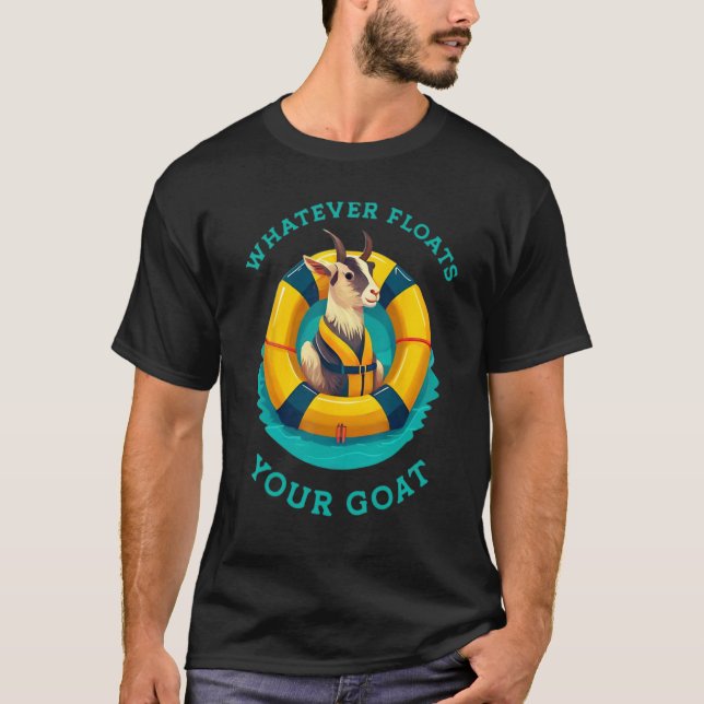 Camiseta Whatever Floats Your Goat Summer Float Trip River  (Frente)