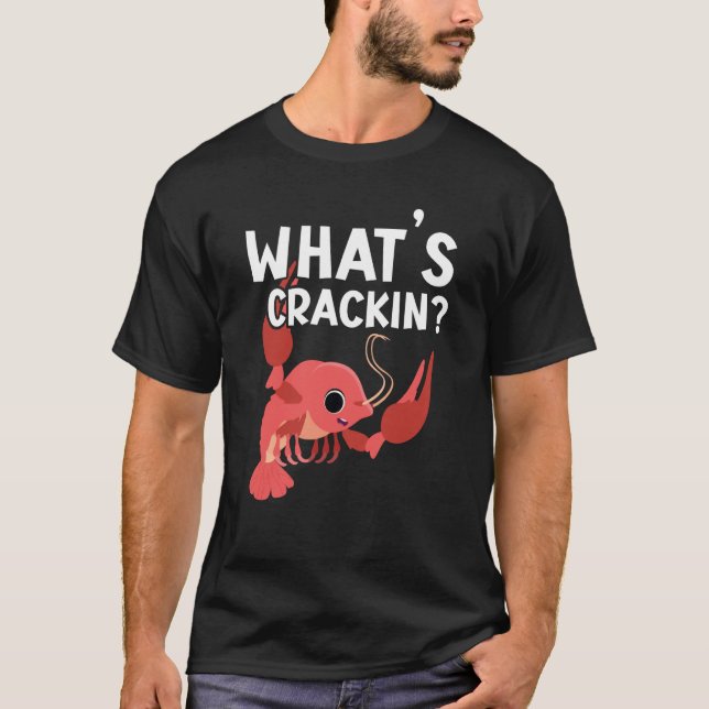 Camiseta What's Crackin Crawfish Eater Seafood Lobster  1 (Frente)