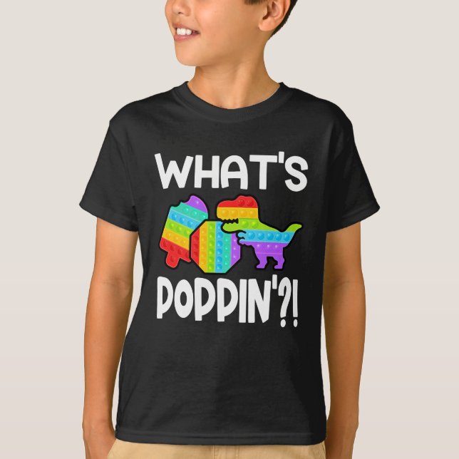 Camiseta What's Poppin' Pop It Colorful T Rex (Frente)