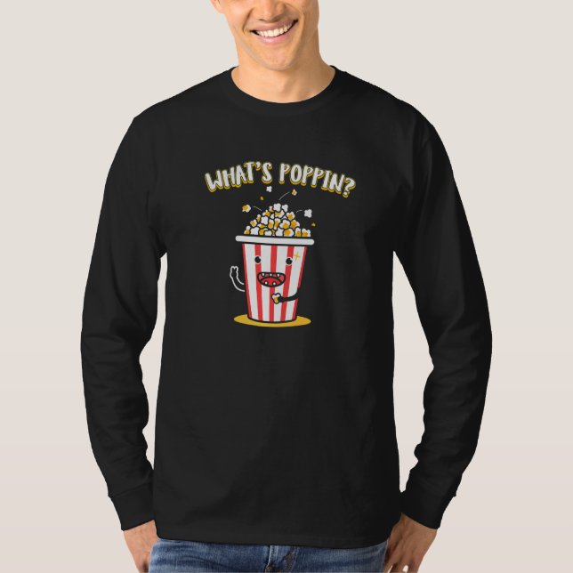 Camiseta Whats poppin Popcorn   (Frente)