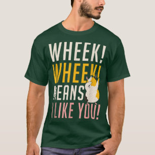 Camiseta Wheek quer dizer que eu gosto de você, Cute Guiné