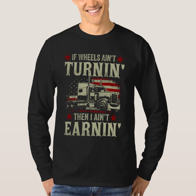 Camiseta Wheels Ain’t Turnin (Frente)