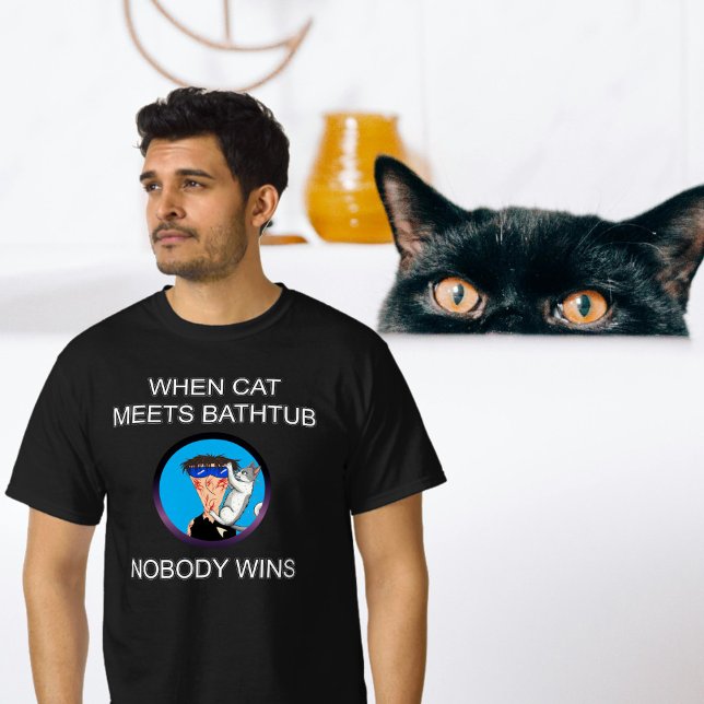Camiseta When cat meets bathtub nobody wins t-shirt (Criador carregado)
