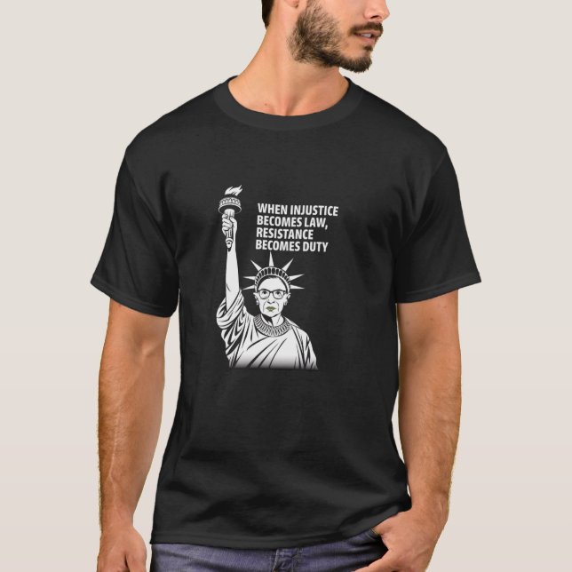 Camiseta When Injustice Becomes Law Resistance Becomes Duty (Frente)