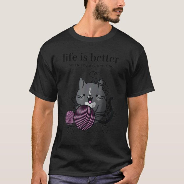 Camiseta When You Are Knitting  Black Tuxedo Cat yarn (Frente)
