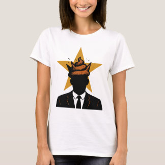 Camiseta When your leader has a smelly crown...