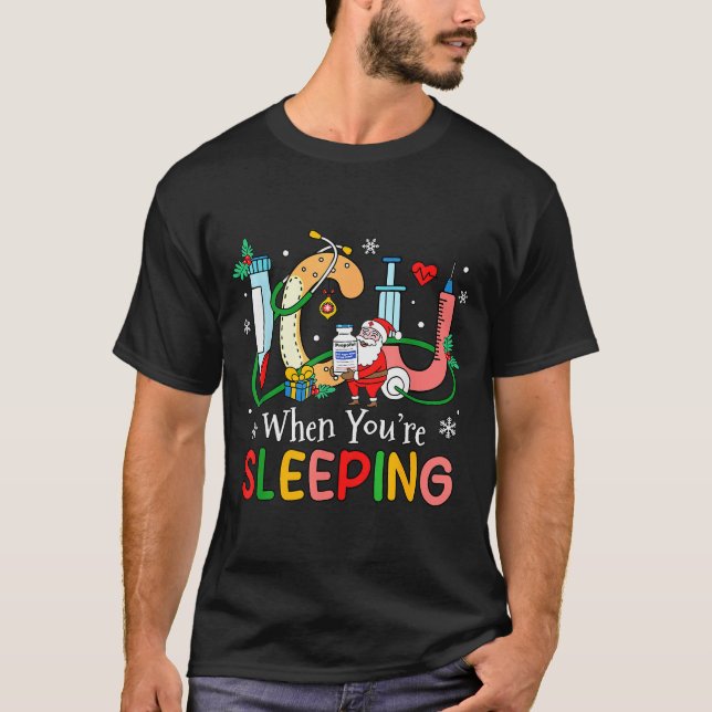 Camiseta When You're Sleeng Funny Icu Nurse Christmas  (Frente)