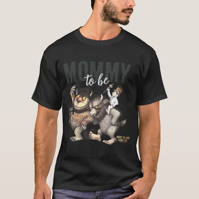 Camiseta Where The Wild Things Are Mommy To Be  (Frente)