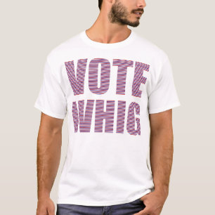 Camiseta Whig do voto