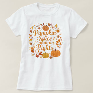 Camiseta Whimsical Pumpkin Spice Human Rights Graphic